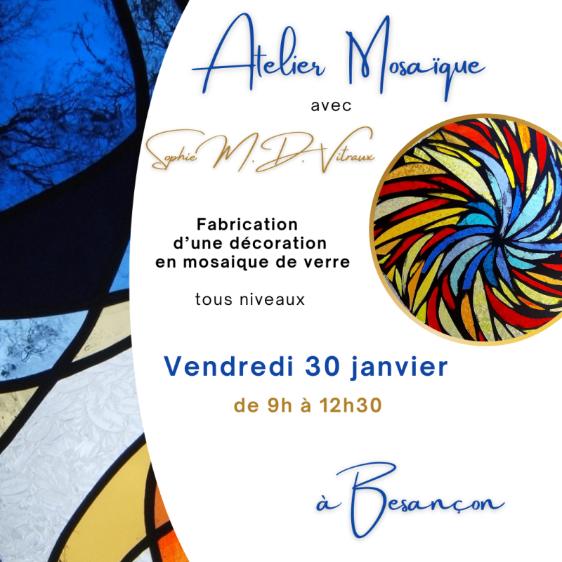 Stage Mosaïque de verres - Besançon - V 30 Janvier 2026 (Matin)